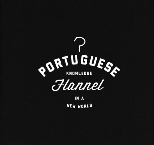 Portuguese Flannel